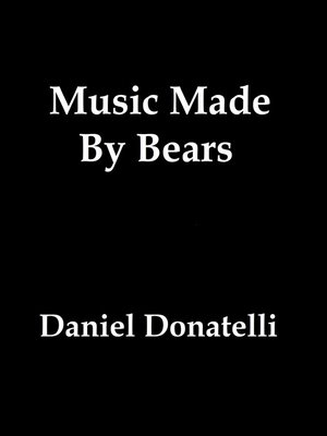 cover image of Music Made by Bears